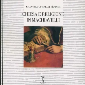 Chiesa e religione in Machiavelli Offerta Speciale