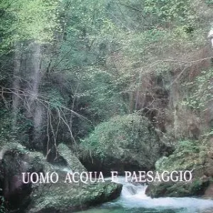 Uomo, acqua e paesaggio. Atti dell‘Incontro di studio sul tema dell‘irreggimentazione delle acque e trasformazione del paesaggio antico (S. Maria Capua Vetere, 1996) Offerta Limitata
