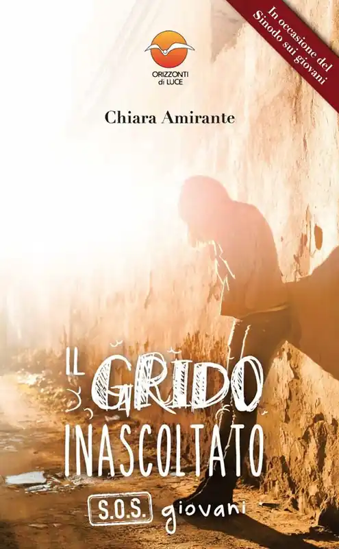 Il grido inascoltato. S.O.S. giovani Offerta Speciale