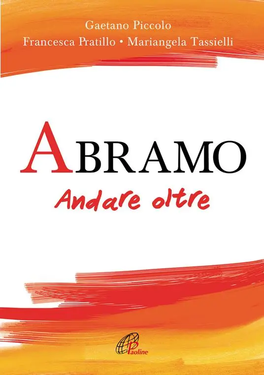 Abramo. Andare oltre Consegna Rapida