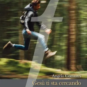 Offerta Lampo Gesù ti sta cercando... fatti trovare!