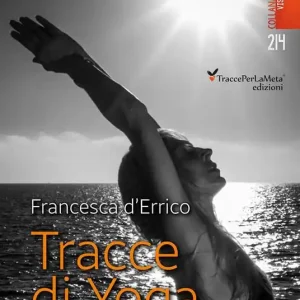 Tracce di yoga. Ediz. illustrata Promozione
