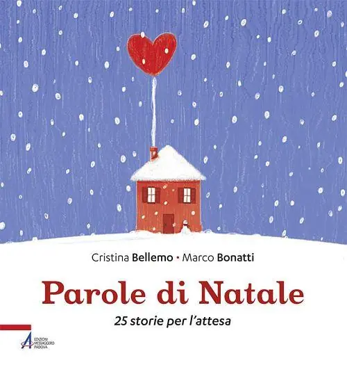 Economico Parole di Natale. 25 storie per l‘attesa. Ediz. illustrata