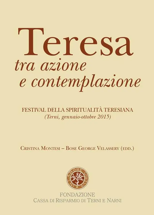 Teresa tra azione e contemplazione Ordina Subito