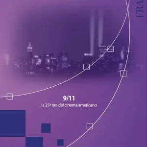 9/11 la 25° ora del cinema americano Spedizione Espresso