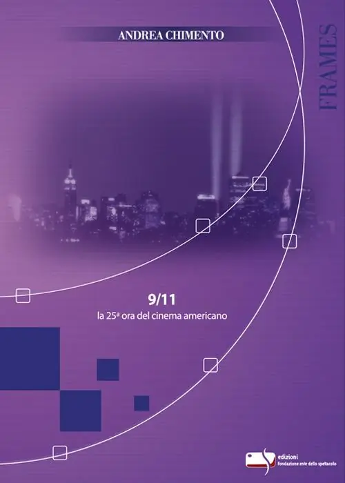 9/11 la 25° ora del cinema americano Spedizione Espresso