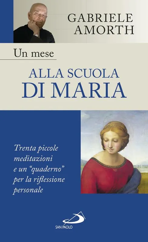 Solo Oggi Un mese alla scuola di Maria. Trenta piccole meditazioni e un "quaderno" per la riflessione personale