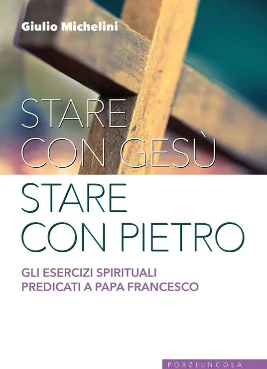 Professionale Stare con Gesù stare con Pietro. Gli esercizi spirituali predicati a papa Francesco