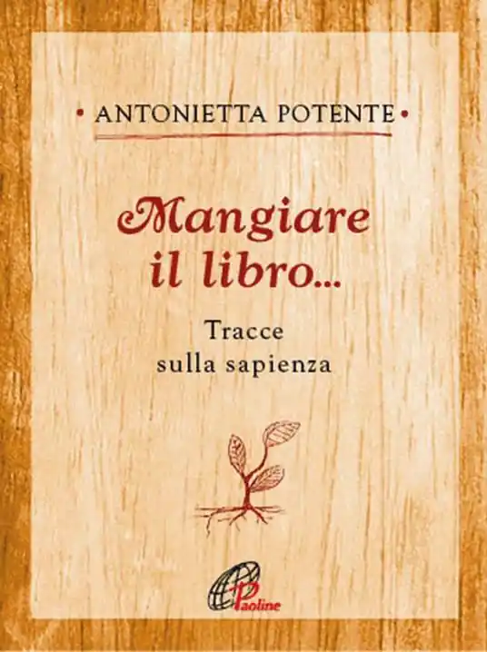 Mangiare il libro... Tracce sulla sapienza A Buon Prezzo