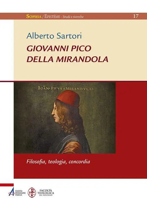 Promo Stagionale Giovanni Pico della Mirandola. Filosofia, teologia, concordia