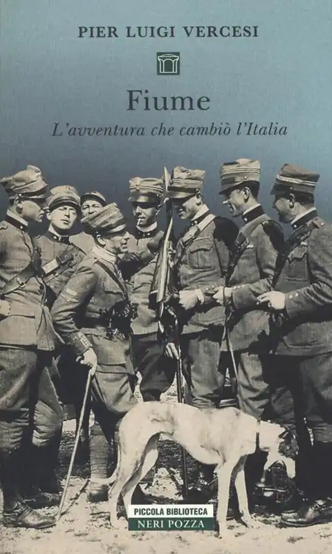 Must-Have Fiume. L‘avventura che cambiò l‘Italia