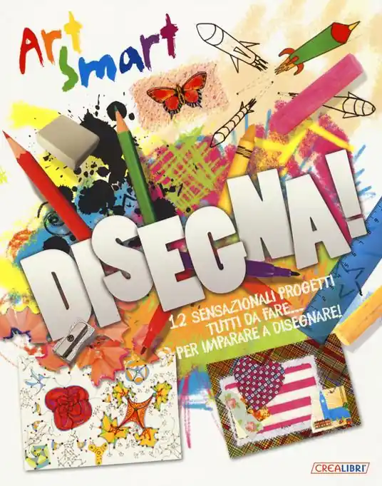 Novità Disegna! Art smart. Ediz. a colori