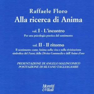Alla ricerca di anima L‘incontro-Il ritorno Prezzo Conveniente