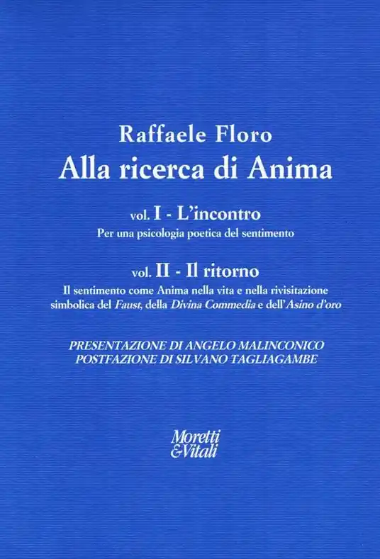 Alla ricerca di anima L‘incontro-Il ritorno Prezzo Conveniente