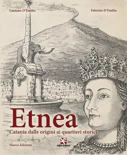 Etnea. Catania dalle origini ai quartieri storici Prezzo Di Fabbrica