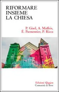 Compra Oggi Stesso Riformare insieme la Chiesa