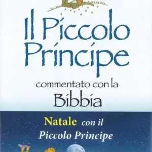 Natale con il Piccolo Principe Nuovo Arrivo