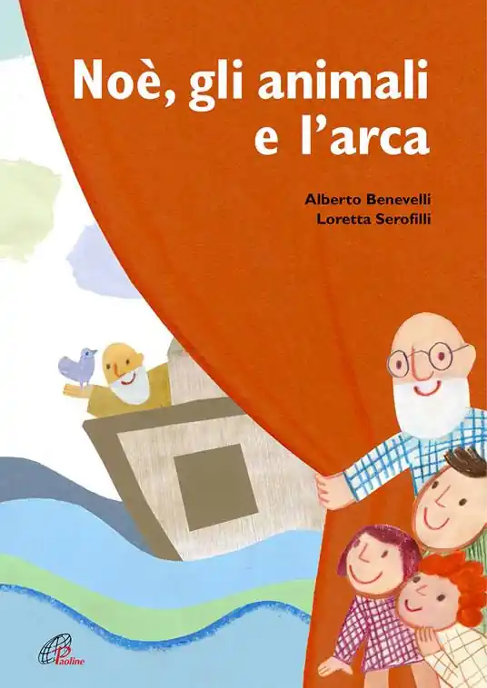 Nuova Collezione Noè, gli animali e l‘arca. Ediz. a colori