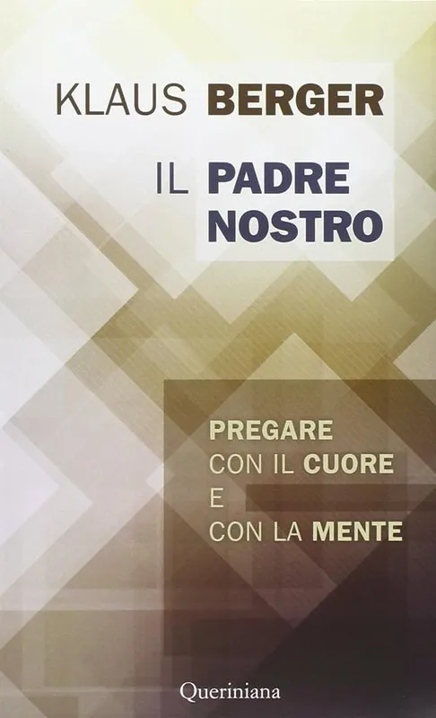 Il Padre Nostro. Pregare con il cuore e con la mente Compra Oggi Stesso
