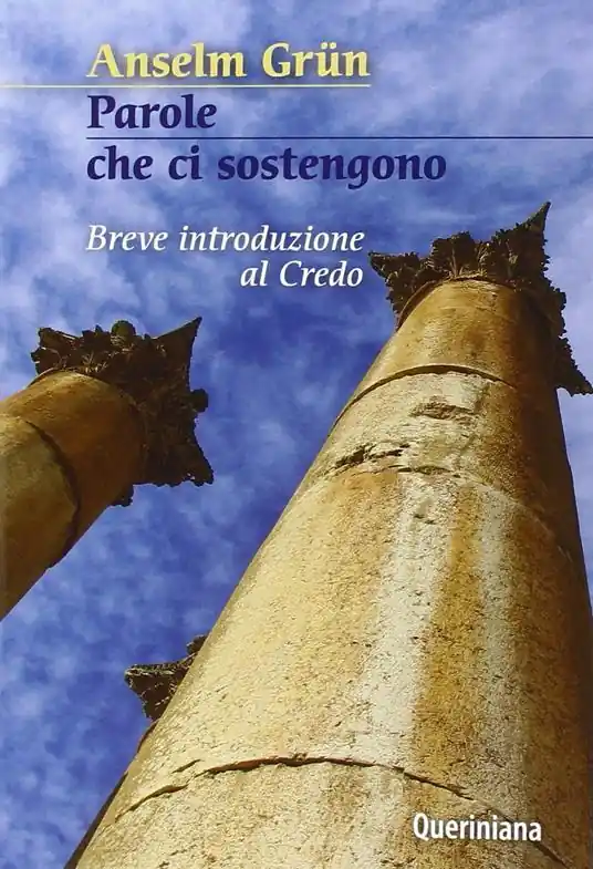 Parole che ci sostengono. Breve introduzione al Credo Offerta