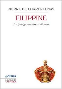 Super Prezzo Filippine. Arcipelago asiatico e cattolico
