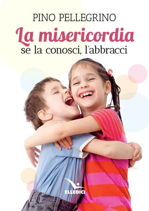 Offerta Del Giorno Misericordia. Se la conosci, l‘abbracci