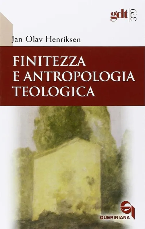Acquista Ora Finitezza e antropologia teologica. Un‘esplorazione interdisciplinare sulle dimensioni teologiche della finitezza