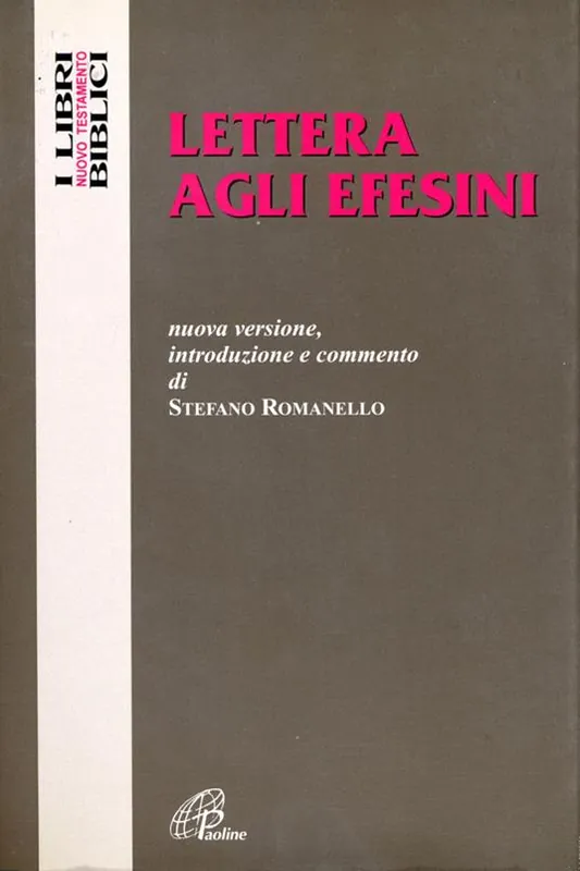 Lettera agli Efesini. Nuova versione, introduzione e commento Offerta