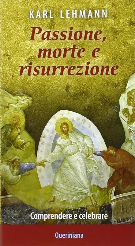 Promozione Esclusiva Passione, morte e risurrezione. Comprendere e celebrare