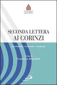 Miglior Prezzo Seconda lettera ai Corinzi. Introduzione, traduzione e commento
