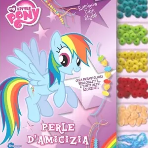 Compra Oggi Stesso Perle d‘amicizia. My Little Pony. Ediz. illustrata. Con gadget