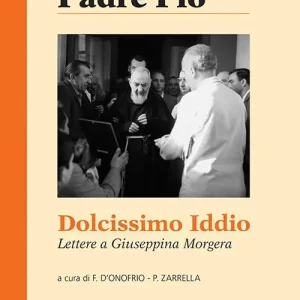 Dolcissimo Iddio. Lettera a Giuseppina Morgera Compra Online