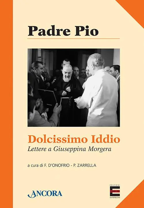 Dolcissimo Iddio. Lettera a Giuseppina Morgera Compra Online