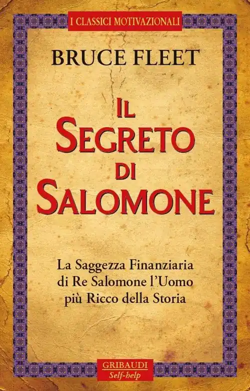 Prezzo Di Fabbrica Il segreto di Salomone. La saggezza finanziaria di re Salomone. L‘uomo più ricco della storia