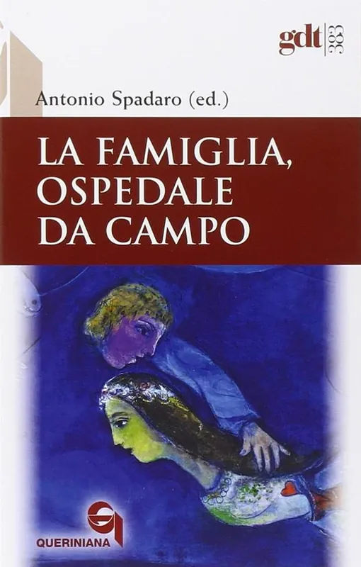 La famiglia, ospedale da campo. Dibattito biblico, teologico e pastorale sul matrimonio nei contributi degli scrittori de «La Civiltà Cattolica» Esclusivo
