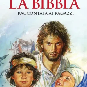 Saldi La Bibbia raccontata ai ragazzi