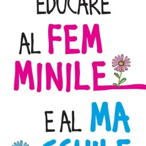 Educare al femminile e al maschile Compra Oggi Stesso