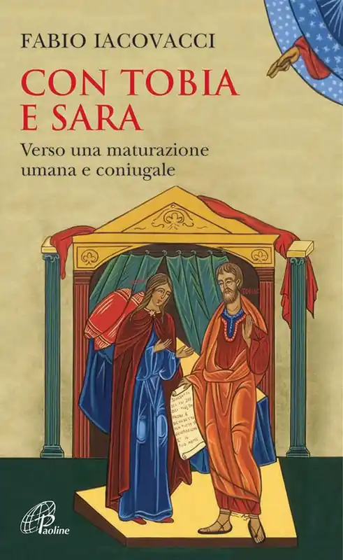 Bestseller Con Tobia e Sara. Verso una maturazione umana e coniugale