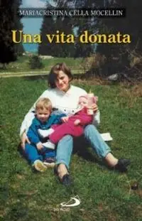Una vita donata Nuova Collezione