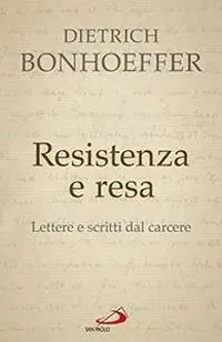 Prezzo Di Fabbrica Resistenza e resa. Lettere e scritti dal carcere