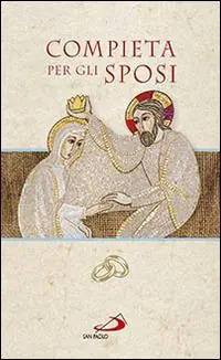 Compieta per gli sposi Affare