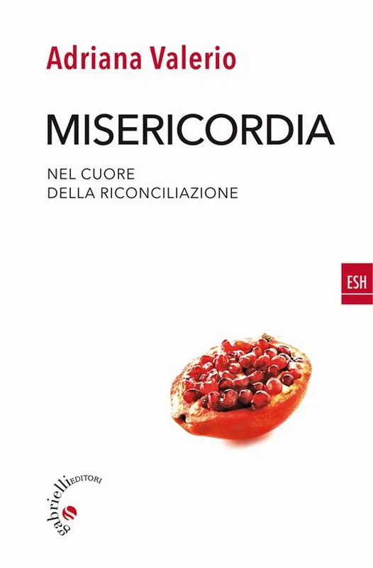 Offerta Lampo Misericordia. Nel cuore della riconciliazione