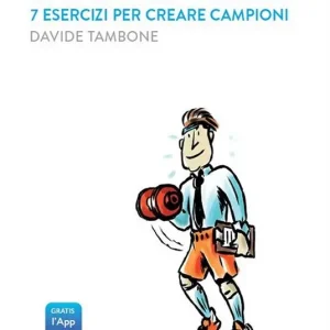 Quantità Limitata Il leader coach. 7 esercizi per creare campioni