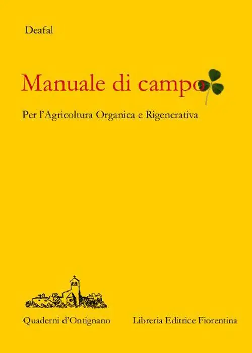 Compra Online Manuale di campo. Agricoltura rigenerativa e organica