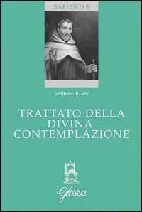 Trattato della contemplazione divina Scelto Dai Clienti