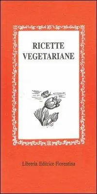 Ricette vegetariane Più Venduto