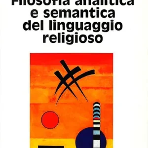 Filosofia analitica e semantica del linguaggio religioso Popolare