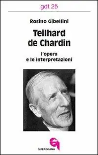 Più Venduto Teilhard de Chardin l‘opera e le interpretazioni