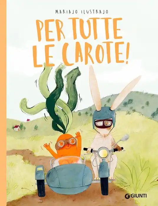 Per tutte le carote! Ediz. a colori Più Venduto