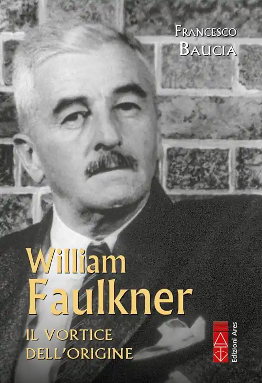 Affare William Faulkner. Tutto il tempo irrevocabile